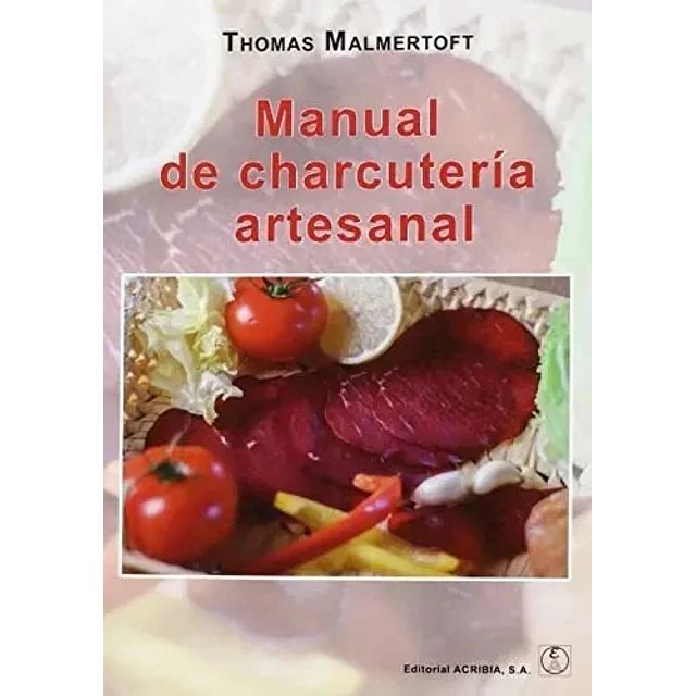 Manual de charcutería artesanal