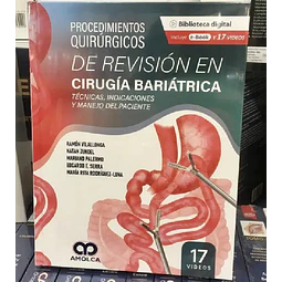 Procedimientos quirúrgicos de revisión en Cirugía baríatrica.