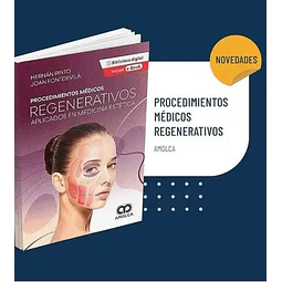 Procedimientos médicos regenerativos aplicados en medicina estética