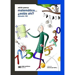 Matemática... ¿Estas Ahí? Episodio 100