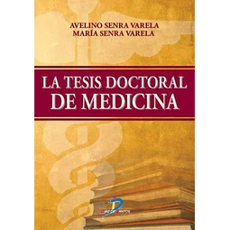 La Tesis Doctoral en Medicina