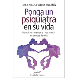 Ponga un psiquiatra en su vida