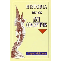 Historia de los Anticonceptivos