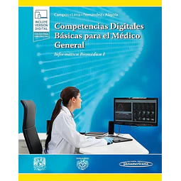 Competencias digitales básicas para el médico general. Informática biomédica I