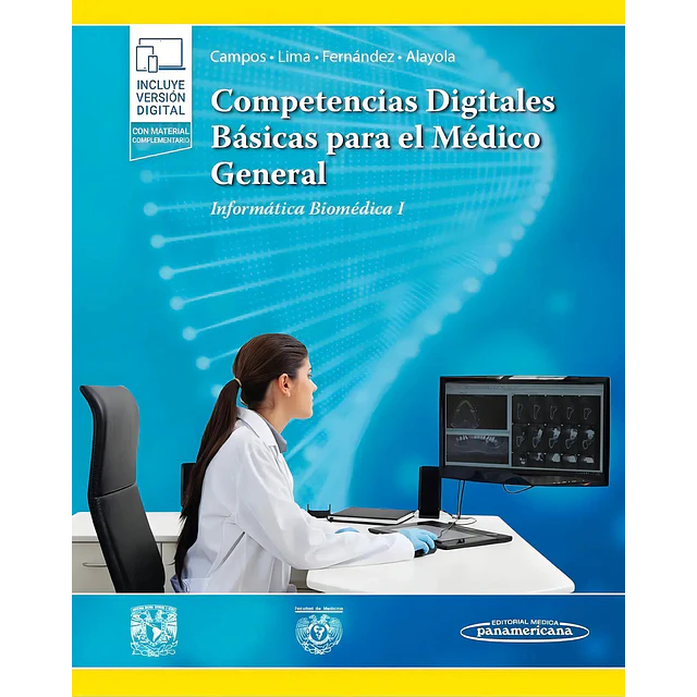 Competencias digitales básicas para el médico general. Informática biomédica I