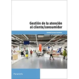 Gestión de la atención al cliente/consumidor