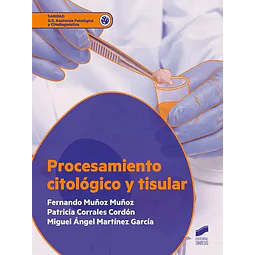 Procesamiento citológico y tisular