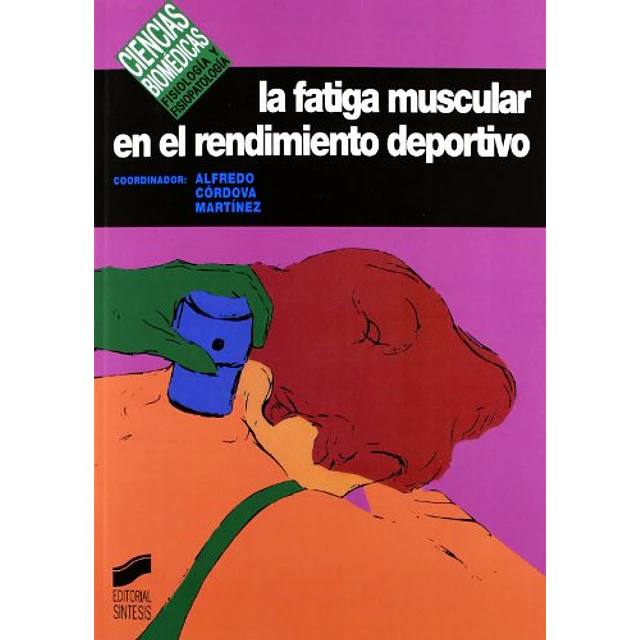 La fatiga muscular en el rendimiento deportivo