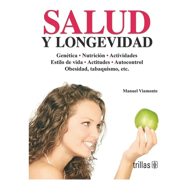 Al encuentro de la salud, felicidad y longevidad