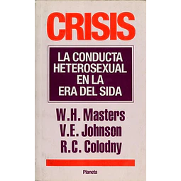 Crisis : conducta heterosexual en la era del Sida, La