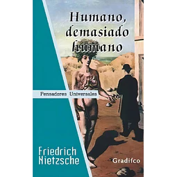 Humano, demasiado Humano