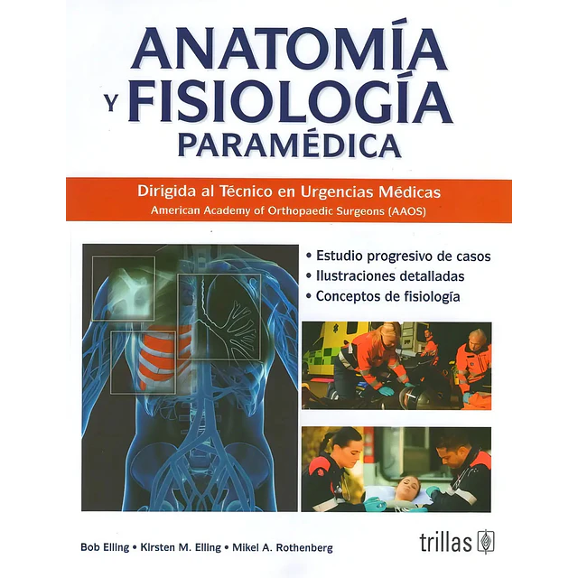 Anatomía y Fisiología Paramédica