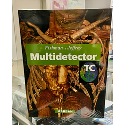 Multidetector Tomografía Computarizada