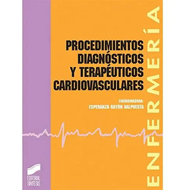 Procedimientos diagnosticos y terpeuticos cardiovasculares