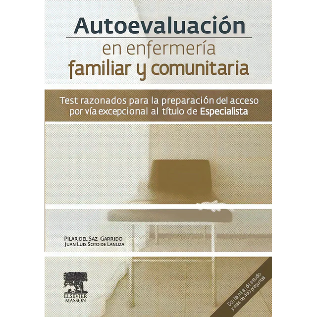 Autoevaluación en enfermería familiar y comunitaria
