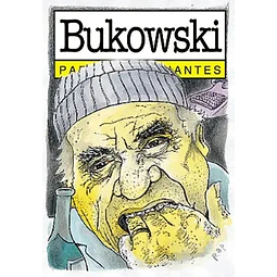 Bukowski para principiantes