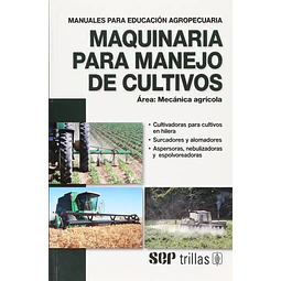Maquinas para manejo de cultivos
