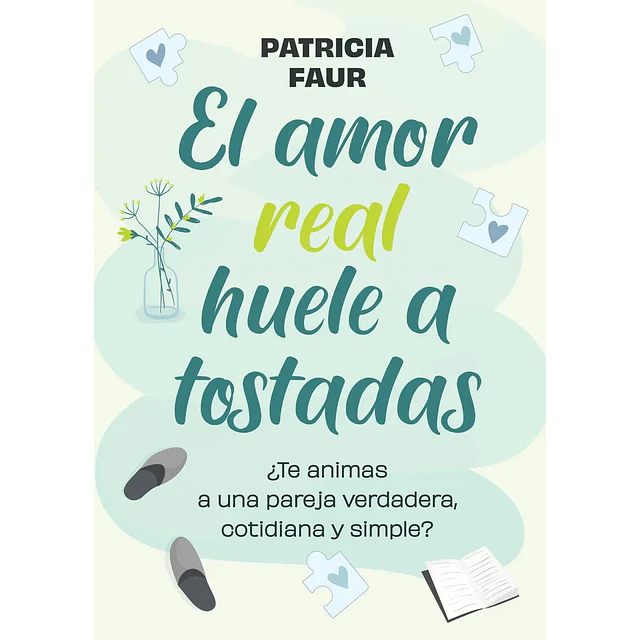 El amor real huele a tostadas