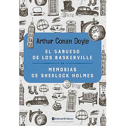 El Sabueso de Baskerville Memorias de Sherlock Holmes