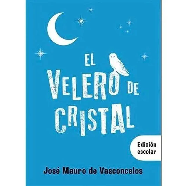 El velero de cristal