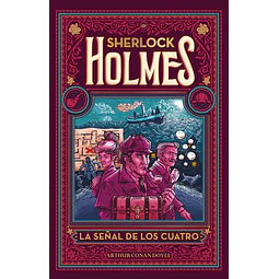 La Señal De Los Cuatro Sherlock Holmes
