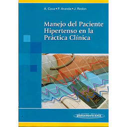 Manejo del Paciente Hipertenso en la Práctica Clínica