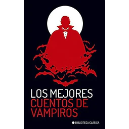 Los Mejores Cuentos de Vampiros