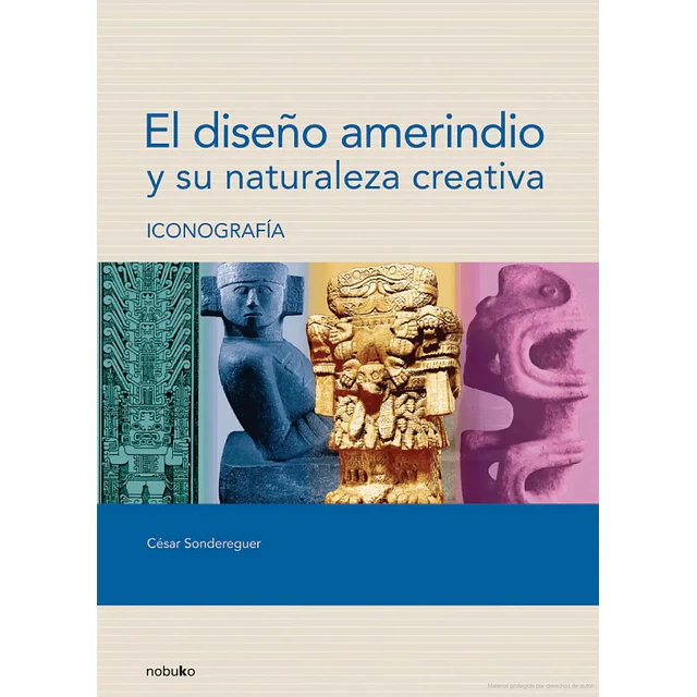 El diseño amerindio y su naturaleza creativa