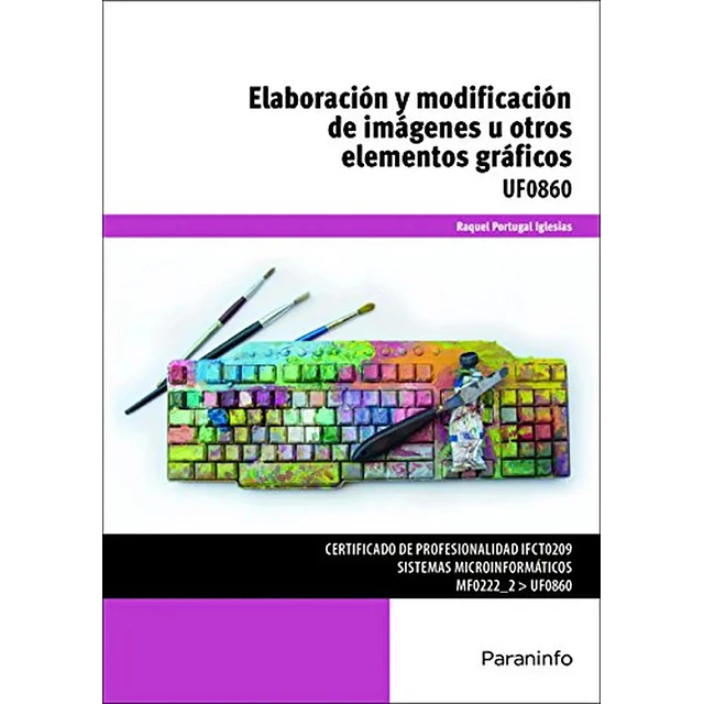 Elaboración y Modificación de Imágenes u otros Elementos Gráficos
