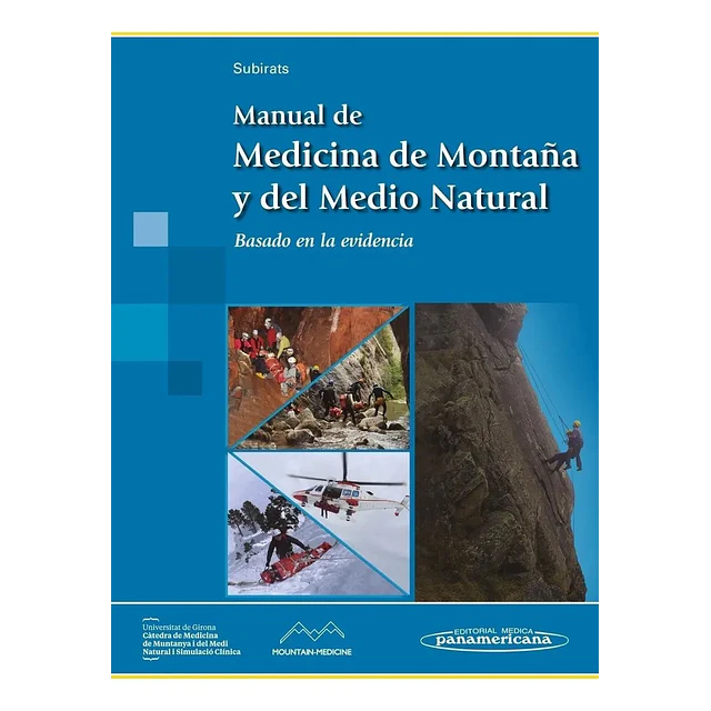Manual de Medicina de Montaña y del Medio Natural