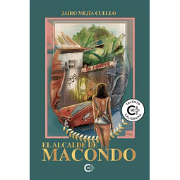 El Alcalde de Macondo