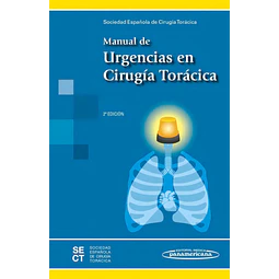 Manual de Urgencias en Cirugía Torácica