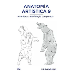 Anatomía artística 9. Mamíferos: morfología comparada