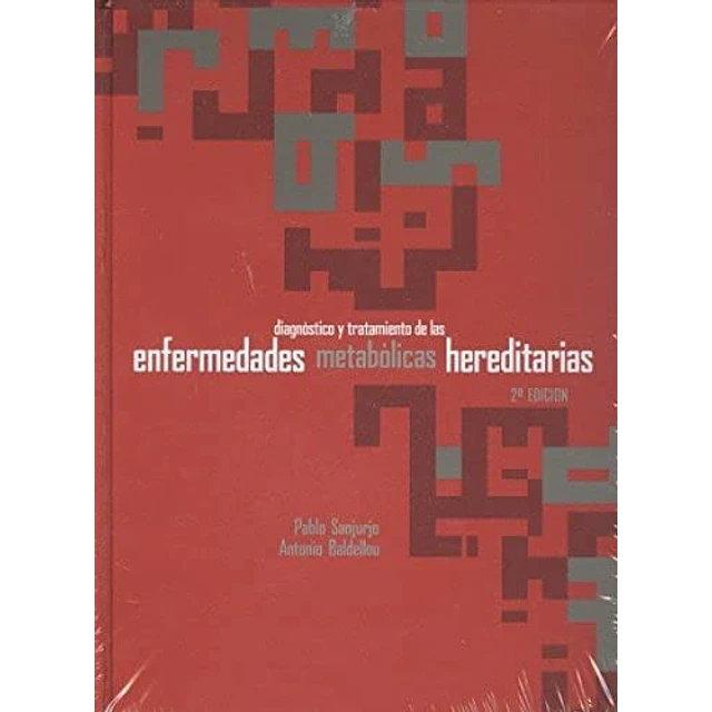 Diagnostico y Tratamiento de las Enfermedades Metabolicas Hereditarias