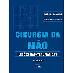 Cirugia da Mâo  Lesôes Nâo . Traumáticas