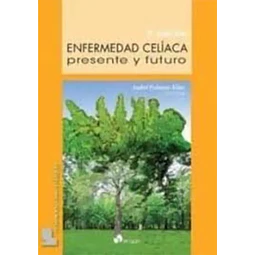 Enfermedad celíaca presente y futuro