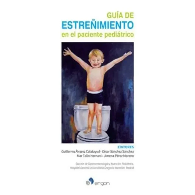 Guía de estreñimiento en el paciente pediátrico