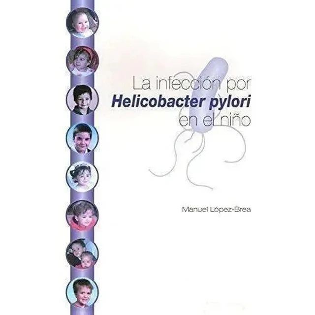 La Infección por Helicobacter Pylori en el Niño