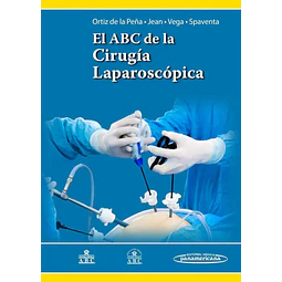 El ABC de la Cirugía Laparoscópica