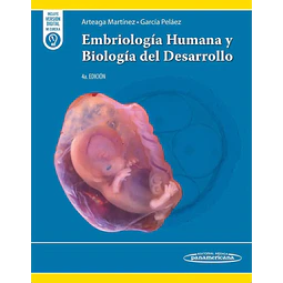 Embriología humana y biología del desarrollo