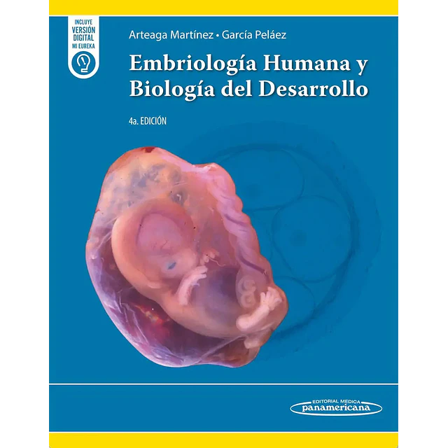 Embriología humana y biología del desarrollo
