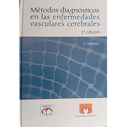 Metodos de Diagnostico en la Enfermedades Vasculares Cerebrales