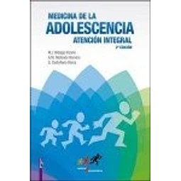 Medicina de la Adolescencia Atención Integral