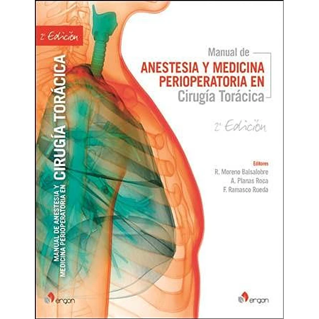 Anestesia y Medicina Perioperatoria en Cirugía Torácica