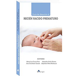 Guía de atención al recién nacido prematuro