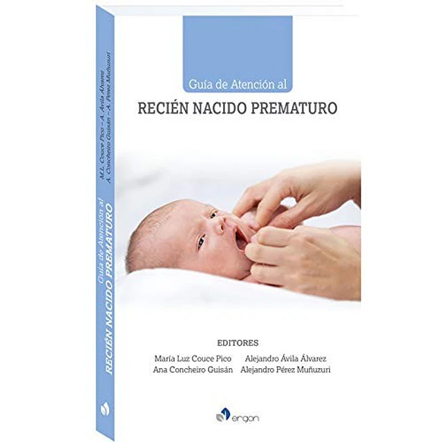Guía de atención al recién nacido prematuro