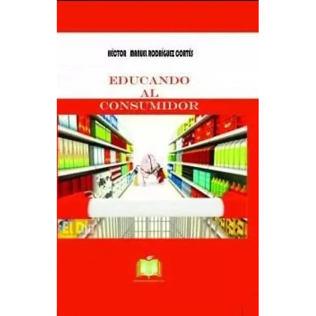 Educando al Consumidor No finaciero