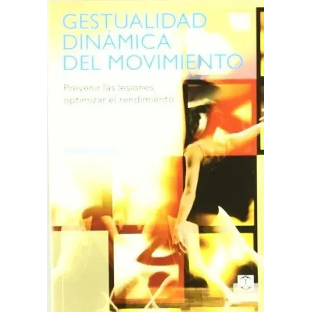Gestualidad dinámica del movimiento
