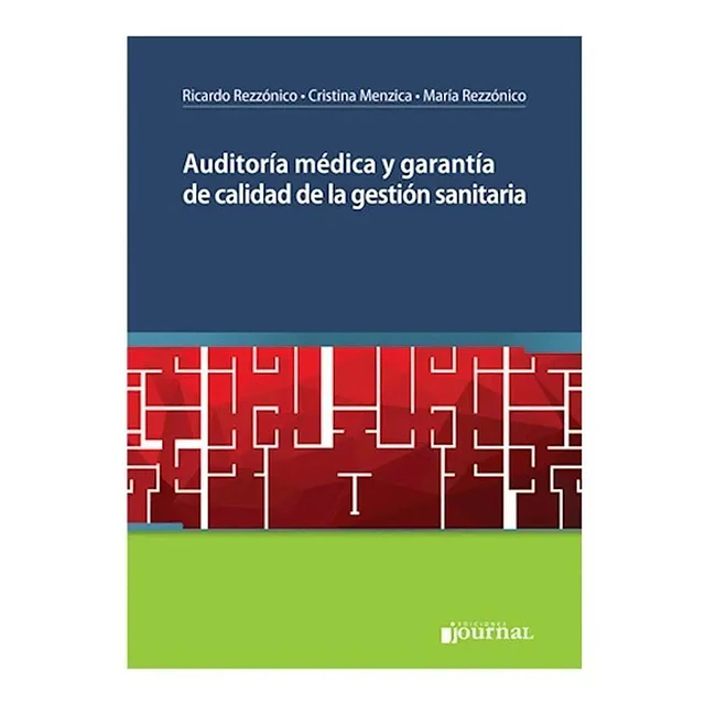 Auditoría Médica y Garantía de calidad de la Gestión Sanitaria