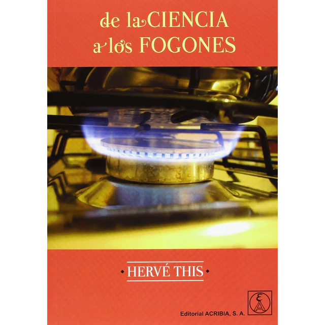 De la Ciencia a los Fogones
